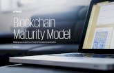 Blockchain Maturity Model · 2020-03-02 · ledger technology also introduces new and specific risks that do not exist in more traditional centralized systems. ― This raises the