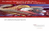 In-stent restenosis stops here. RELINE with confidence.Provides barrier to in-stent restenosis Nitinol Stent Conformable yet durable Heparin-Bonded Surface Intended to provide sustained