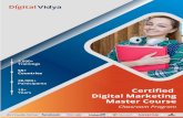 Certiﬁed Digital Marketing Master Courseserious about leveraging Digital Marketing for personal or organizational growth then the CDMM course is for you. This course will help you