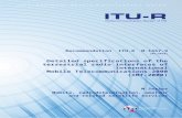 RECOMMENDATION ITU-R M.1457-9* - Detailed ...!MSW-E.docx · Web viewThe satellite radio interfaces are fully defined by information supplied with Recommendation ITU-R M.1850. The