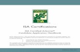 ISA Certifications - StarChapter · 2017-11-10 · ISA Certifications ISA Certified Arborist® Candidate Application Handbook Notice: Beginning June 1, 2015 ISA will begin requiring