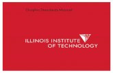 Graphic Standards Manual - web.iit.edu · The Illinois Institute of Technology Graphic Standards Manual has been created to protect the ... The manual contains the standard graphic