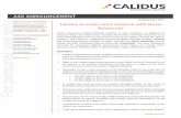 ABOUT CALIDUS RESOURCES Calidus Resources is an ASX listed ... · 2.41g/t Au and 3m @ 7.89g/t Au. Consideration to Novo is 20 million shares and expenditure commitment of $2 million