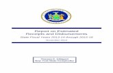 Report on Estimated Receipts and Disbursements...1 Overview This Report on Estimated Receipts and Disbursements for State Fiscal Year (SFY) 2013-14 through SFY 2015-16, issued pursuant