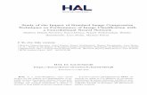 Study of the Impact of Standard Image Compression ... · Internship Report, IETR-Vaader 2017 ... 1IETR, INSA Rennes, CNRS UMR 6164, UBL, Rennes, France 2Institut Pascal, Clermont