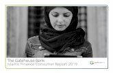 The Gatehouse Bank Islamic Finance Consumer Report 2019 · Chief Executive Officer of Gatehouse Bank Welcome to the first Islamic Finance Consumer Report, commissioned by Gatehouse