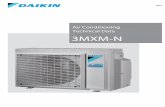 Air Conditioning Technical Data 3MXM-N · 2019-05-09 · Piping length OU - IU Max. m 25 Additional refrigerant charge kg/m 0.02 (for piping length exceeding 30m) Level difference