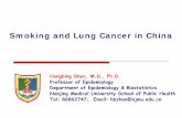 Smoking and Lung Cancer in China · Sir Austin B. Hill: The Father of Modern Epidemiology Austin B. Hill The case-control study of smoking and lung cancer The British Doctor Study