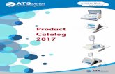 Product Catalog 2017 - Ats Dental · Easy to disinfect The hygienic one surface covers facilitate infection control cleaning and the non-porous plastic surface can be cleaned with