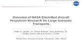 Overview of NASA Electrified Aircraft Propulsion …...Advanced Air Vehicles Program Advanced Transport Technologies Project Overview of NASA Electrified Aircraft Propulsion Research