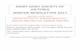 DAIRY GOAT SOCIETY OF VICTORIA WINTER NEWSLETTER 2017 · DAIRY GOAT SOCIETY OF VICTORIA WINTER NEWSLETTER 2017 SPECIAL A.G.M. ISSUE ... Phone (03)5174 8337 Mob.0419 564 701 Email: