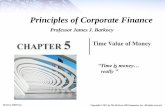 Principles of Corporate Finance - St. Joseph's Collegefaculty.sjcny.edu/~barkocy/FinanceSlides/Chapter 5.pdf · 2019-12-11 · Principles of Corporate Finance. 2 Money has a time