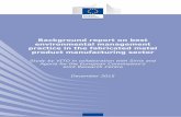 Background report on best environmental management practice … · 2019-07-12 · Joining processes Manufacturing Processes Upstream activities Raw Materials Energy Water Concurrent