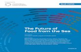 The Future of Food from the Sea · 2020-02-07 · The Future of Food from the Sea 3 1. Introduction Fish1 and plant production from the sea has increased over time, providing an important