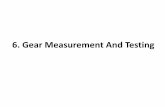 6. Gear Measurement And Testingmitpolytechnic.ac.in/downlaods/09_knowledge-bank/04...•This uses a single vernier caliper and has, therefore, the following advantages over gear tooth