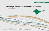 Pathways to deep decarbonization in India...Pathways to deep decarbonization in India, SDSN - IDDRI. The Institute for Sustainable Development and International Relations (IDDRI) is