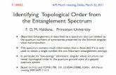 aps2011.001haldane/talks/aps2011_jpeg.pdf · 2011-07-07 · T .00002 APS March meeting, Dallas, March 22, 201 1 Identifying Topological Order from the Entanglement Spectrum F. D.