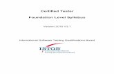 Certified Tester Foundation Level SyllabusISTQB® 2018 V3.1 11-November-2019 Certified Tester Foundation Level Syllabus Maintenance Release with minor updates – see Release Notes