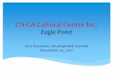 CN-CA Cultural Centre Inc. Eagle Point - Grenville · Eagle Point was started in 2000 with the thought of having a premier horse and cattle facility. In 2007 we established our Vineyard
