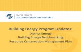 Building Energy Program Updates - Seattle · Building Energy Program Updates: District Energy Building Energy Benchmarking Resource Conservation Management Plan . ... Median Site