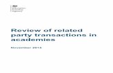 Review of related party transactions in academies · 3 Executive summary The Education Funding Agency (EFA) carried out a rigorous, risk-based analysis of all related party transactions