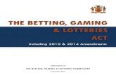 THE BETTING, GAMING & LOTTERIES · “online betting” means betting by electronic means including any form of betting via telephone or the Internet or such other online communication