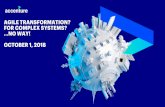 AGILE TRANSFORMATION? FOR COMPLEX SYSTEMS? NO WAY! … · operating model optimization, product lifecycle management transformation and modular ... of the Global are Accenture clients