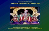 SWAMY DESIKAN'S DEHALEESA STHUTHI Stuti.pdf · DehaLi in Tamil means the narrow portion of the house that connects the front door to the inner chambers of the house. The names of