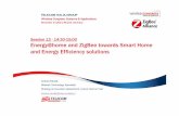 Session 12 -14:30-15:00 Energy@home and ZigBee towards Smart Home and Energy ... · 2016-03-07 · Energy@home and ZigBee towards Smart Home and Energy Efficiency solutions TELECOM