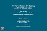 AC Power Factor, IEC Testing And NRTE Food Safety Presentation-105.pdf · (‘ANSI’) in concert with NEMA and EEI AC Power Factor, IEC Testing and NRTE Food Safety The standards