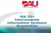 ISA 201 Intermediate Information Systems Acquisition...IEEE 12207, "Systems and software engineering -- Software life cycle processes", is an international standard that establishes