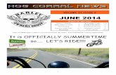 JUNE 2014 - Salem HOG Chapter1 JUNE 2014 VOLUME 25 ISSUE 2 What’s In This Issue Director’s Message 2 The Comedy Corner 9-10 Safety Officer’s Corner 4 Would YOU ride it? 11 HOT