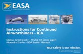Instructions for Continued Airworthiness - ICA FOR CONTINUING...continued airworthiness, dealing with overhaul or other forms of heavy maintenance, may be delayed…, but shall be