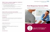 First Response Service (FRS) Response A5 Leaflet.pdfCambridge CB21 5EF FRS leaflet A5 Aug 2016_Layout 1 10-Aug-16 4:47 PM Page 1. What is the First Response Service (FRS) The First