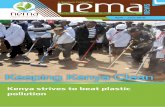 Keeping Kenya Clean Magazine April-June 2018.pdf · President Uhuru Kenyatta in Moi Forces Academy Nairobi and Ol Bolossat Forest, Nyandarua County. ˜ e Authority also spearheaded