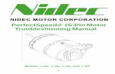 PerfectSpeed® 16-Pin Mo tor Troubleshooting Ma nual · Parent company Nidec Corporation (NYSE: NJ) is the world’s leading manufacturer of small precision motors, including motors