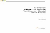 MC92603DVBUG Quad GEt Design Verification Board User’s …MC92603 Quad GEt Design Verification Board User’s Guide, Rev. 1 Freescale Semiconductor 2-1 Chapter 2 Hardware Preparation