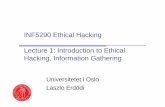 inf5290-2018-l01-introduction to ethical hacking (2).pptINF5290 2018 L01 – Introduction to ethical hacking 12 • Illegal • Steal information, modify data, make service unavailable