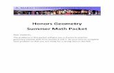 Honors Geometry Summer Math Packet · Honors Geometry Summer Math Packet Dear students, The problems in this packet will give you a chance to practice geometry-related skills from