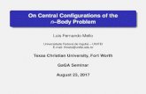 On Central Configurations of the n Body Problemfaculty.tcu.edu/richardson/Seminars/TCU_CC_2017_Mello.pdf · Intelligencer, 20 (1998), 7–15. A. WINTNER, The Analytical Foundations
