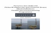 Perenco Gas (UK) Ltd Pickerill Alpha (A) and Pickerill Bravo (B) … · 2019-03-14 · In addition, Perenco are currently looking at alternative options for removal of the topsides