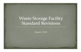 313 Waste Storage Facility Training Presentation · 1998 ‐Combined 425 – Waste Storage Pond and 313 Waste Storage Structure into 313 –Waste Storage ... If a PVC footing waterstop