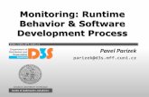 Monitoring: Runtime Behavior & Software Development Process · Monitoring runtime behavior Nástroje pro vývoj software Monitoring: Runtime Behavior & Development Process 3 Goals