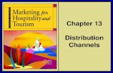 Chapter 13 Distribution Channelsfile.upi.edu/Direktori/FPIPS/PRODI._MANAJ._PEMA...©2006 Pearson Education, Inc. Marketing for Hospitality and Tourism, 4th edition Upper Saddle River,