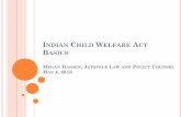 Indian Child Welfare Act Basics An Indian person who has legal custody of an Indian child under tribal