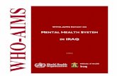WHO-AIMS Report Template · WHO-AIMS Report on Mental Health System in IRAQ 7 WHO-AIMS COUNTRY REPORT FOR IRAQ Introduction Iraq is a country with an approximate geographical area