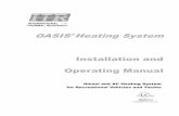 OASIS Heating System Installation and Operating Manual...The Oasis™ Heating Module uses a diesel burner (12 VDC) controlled by a multi-functional electronic controller as the primary