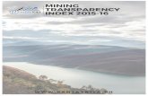 HOW TRANSPARENT IS THE MINING INDUSTRY? · exploration, utilization, and conservation of mineral resources. It is ... Ore Asia 4% Oriental Synergy 4% Pacific Nickel 4% Shenzou Mining