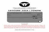 TRAILBLAZER INSTRUCTION MANUAL FOR THE LIFECARD .22LR … · 2019-11-14 · lifecard.22lr /.22wmr (actual size) warning! please read and understand this instruction manual before