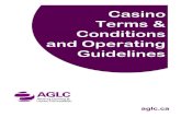 Terms & Conditions and Operating Guidelines...Retailer in the Retailer Agreement respecting Electronic Games. (Amended Jan. 2015) i) “Casino Retailer” means the Casino Facility